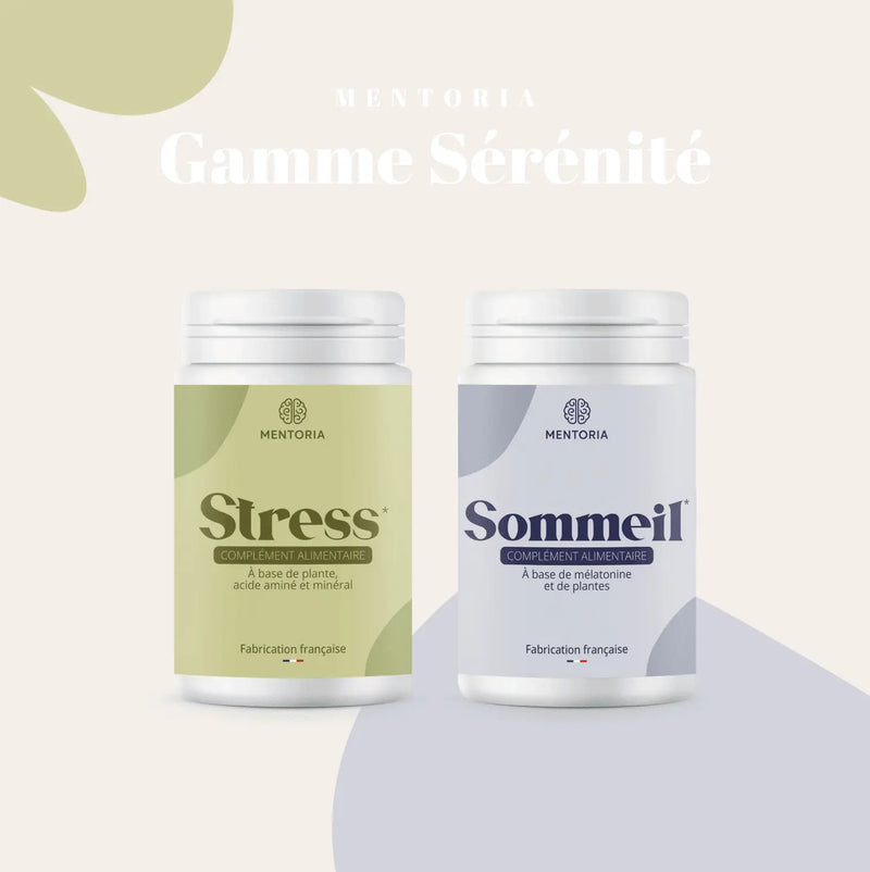 Gamme Sérénité MENTORIA